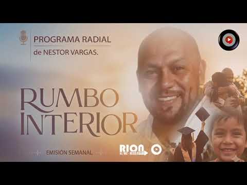 Néstor Vargas – “Rumbo Interior” Micro Programa 1