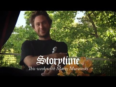 Marty Murawski - Storytime 02 - Where We Come From