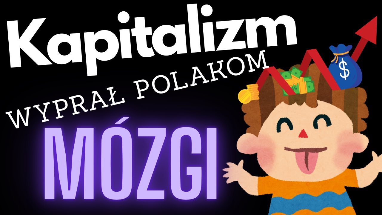 BRAWO ! Kapitalizm jest kryminogenny ! Kapitalizm wyprał Polakom mózgi !