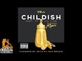 Vell ft. Ty Dolla Sign - Childish [De'la Remix ...