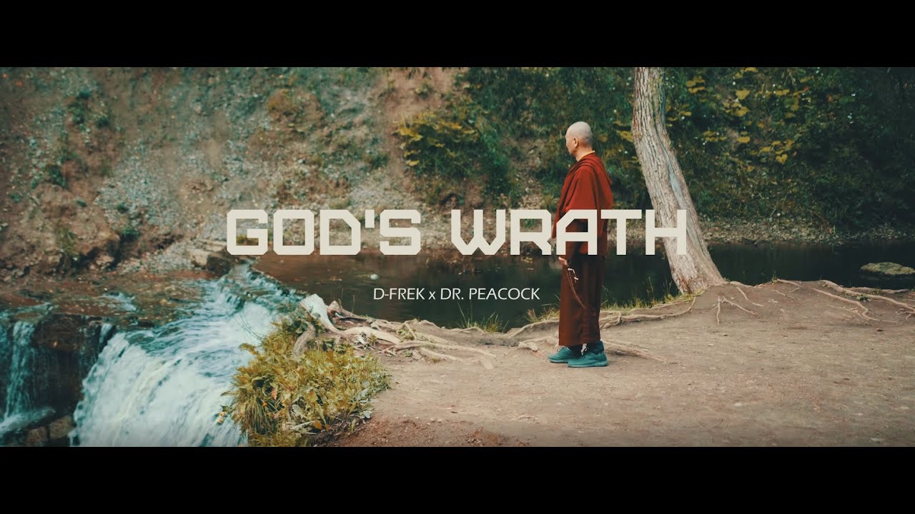 D-Frek & Dr. Peacock — God’s Wrath