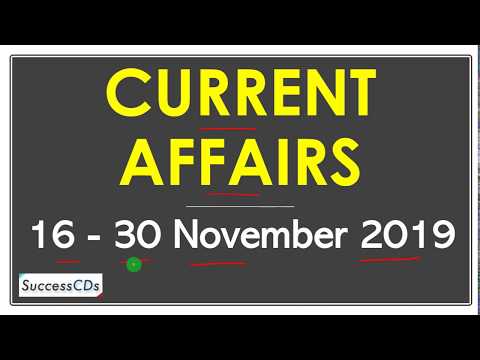 Latest GK and Current Affairs November 2019 part 2 16 - 30 November 2019