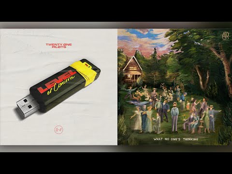 AJR/Twenty One Pilots - The Big Concern (The Big Goodbye x Level of Concern Mashup)