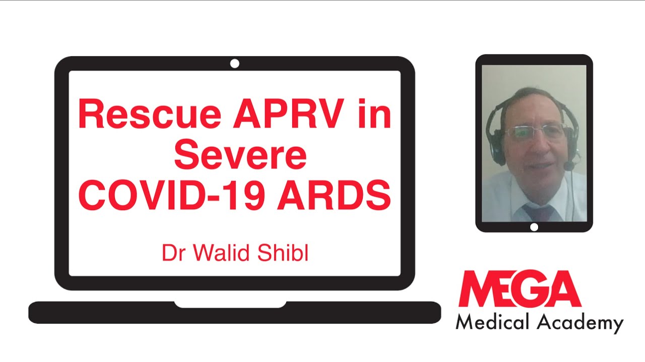 Rescue APRV in Severe COVID 19 ARDS