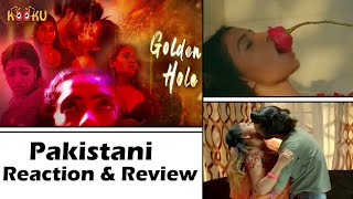 Golden Hole Trailer  Pakistani Reaction  Hindi Web