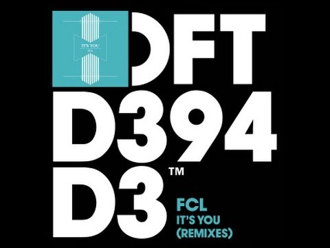 FCL - It's You (David Morales Remix)
