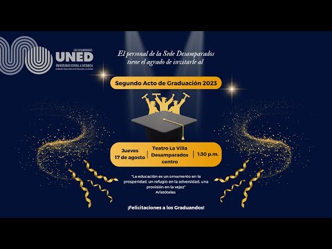 II Graduación 2023 UNED Desamparados 1:30 p.m.