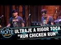 Ultraje a Rigor toca "Run Chicken Run", de Link Wray | The Noite (15/05/17)