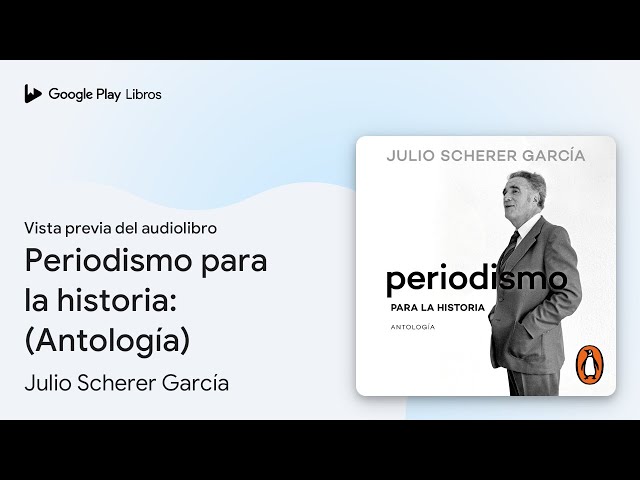 Vídeo relacionado con Periodismo para la historia: (Antología)