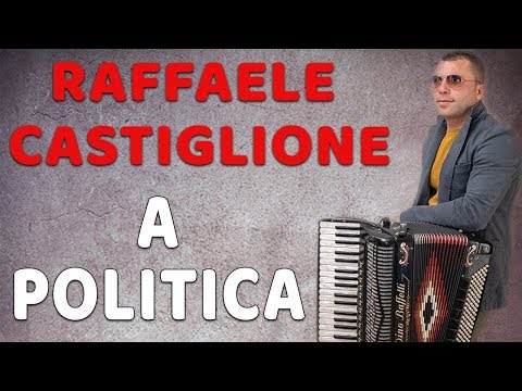 Raffaele Castiglione - A politica