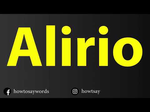 How To Pronounce Alirio