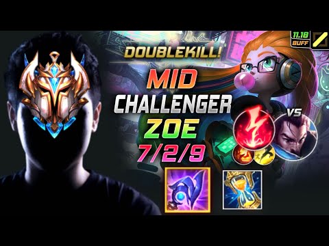 Challenger Zoe MID vs Yasuo - 챌린저 미드 조이 템트리 룬 루덴 감전 ゾーイ Зои 暮光星灵 柔依 - LOL KR 11.18