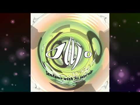 Olijo - Sentence with No Words [EP]