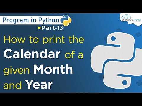 Learn Python Programming How to Print the Calendar of a Given Month and ...