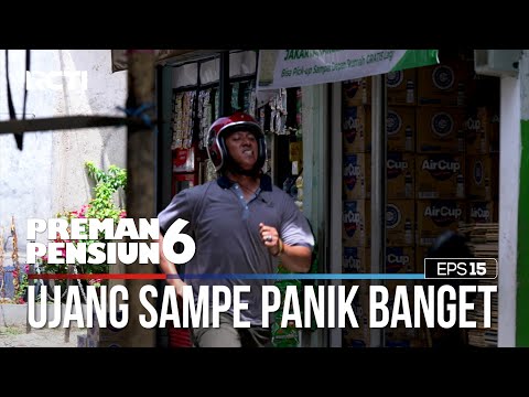 Ujang Panik Jalanin Tugas Dari Kang Mus - PREMAN PENSIUN 6 Part (1/4)