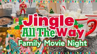 Jingle All The Way Family Movie Night