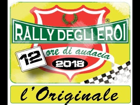 Rally degli Eroi 2018 | L'Originale [ video ufficiale ]