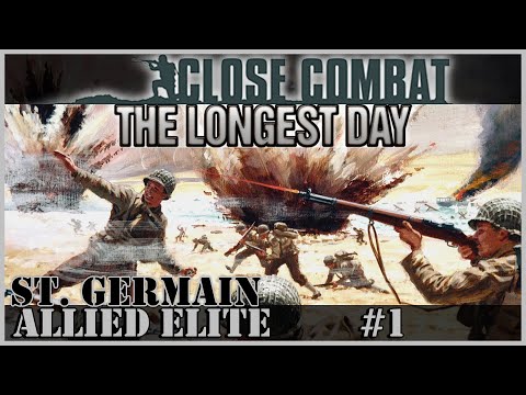 Close Combat: The Longest Day - Allied Elite #1 - St. Germain; First Contact