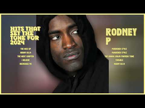 Rodney P-Chart-toppers roundup mixtape of 2024-Leading Hits Playlist-Included