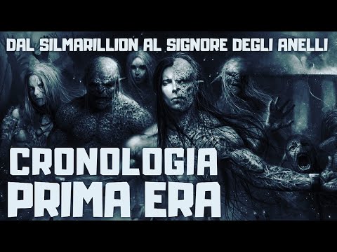 [CRONOLOGIA] LA PRIMA ERA DI ARDA | SILMARILLION | IL SIGNORE DEGLI ANELLI