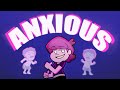 Why Am I Anxious?- (Animated Music Video)