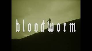 Bloodworm - Alone In Your Garden (2026) video