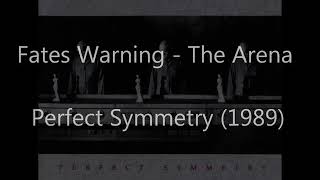Fates Warning -The Arena