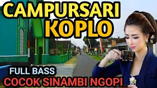 Download lagu 1 JAM NONSTOP CAMPURSARI KOPLO FULL BASS - CAMPURSARI JAWA PALING GAYENG 2025 - LEMBUT BASS EMPUK  mp3