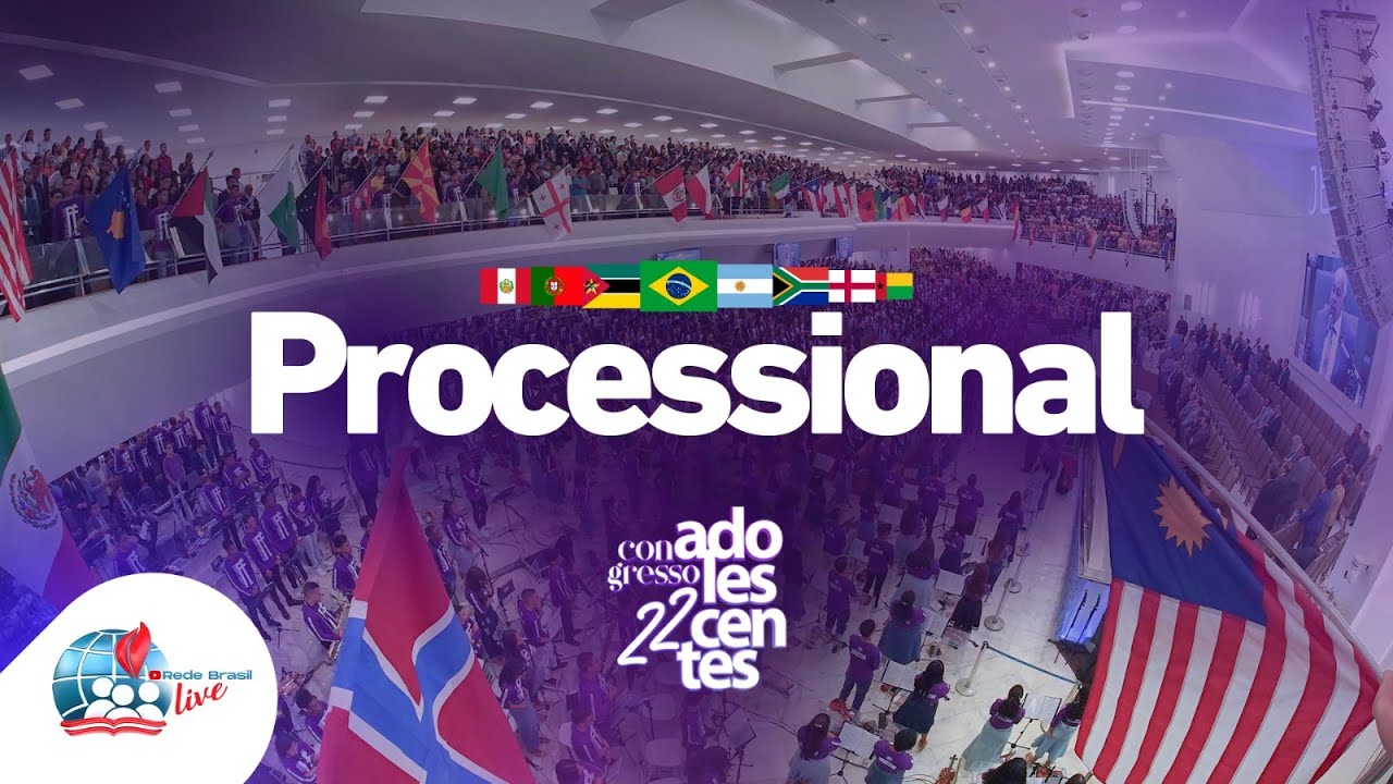 Processional da Manhã Missionária do 22º Congresso de Adolescentes | 28/01/24