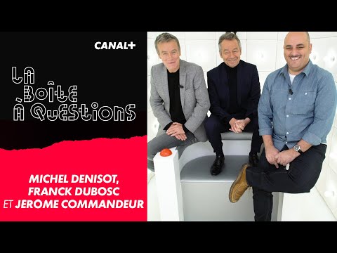 La Boîte à Questions de Michel Denisot, Franck Dubosc et Jérôme Commandeur – 25/11/2019