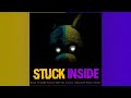 Black Gryph0n & Baasik (ft. The Living Tombstone, CG5 & Kevin Foster) - Stuck Inside (Extended)