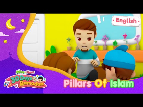 Pillars Of Islam | 30 Days Ramadan | Omar & Hana English