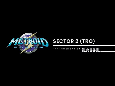 Metroid: Fusion | Sector 2 - TRO (Arrangement)
