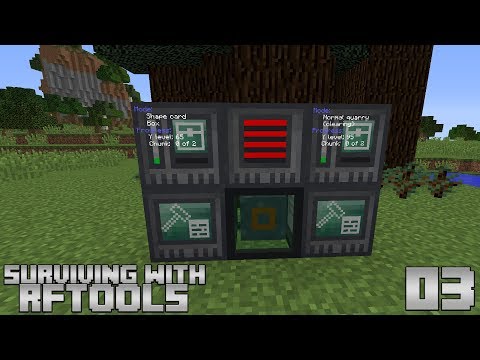 Surviving With RFTools :: E03 - Builder Tree Farm