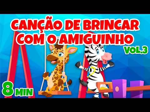 Canção de brincar com o Amiguinho Vol. 3 - Giramille 8 min | Desenho Animado Musical