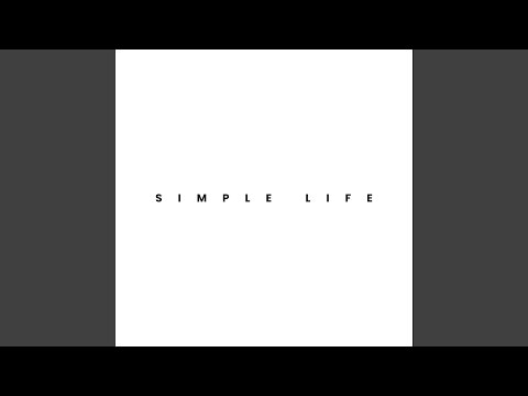 Simple Life