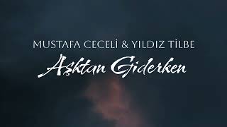 Mustafa Ceceli &amp; Yıldız Tilbe - Aşktan Giderken (İyi Ki Sen Varsın Albüm)