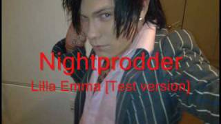 Nightprodder - Lilla Emma [Test version]