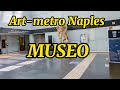 Naples Metro Linea 1 MUSEO 4K Public Transport