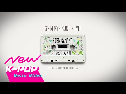 [MV] Shin Hyesung(신혜성) - Buen Camino (Duet. LYn)