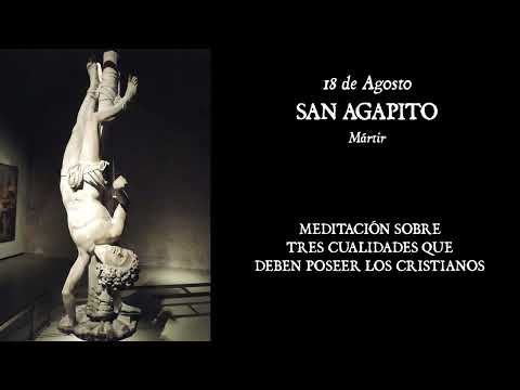 Santoral - 18 de agosto - SAN AGAPITO