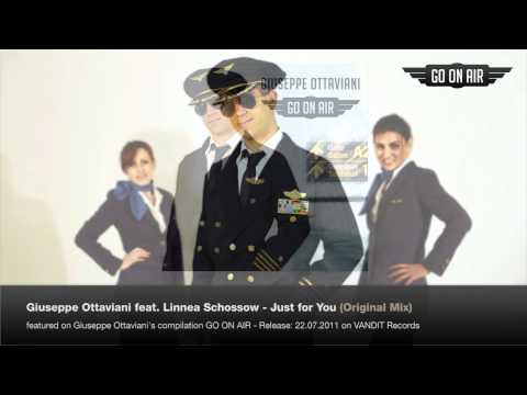 GO ON AIR Compilation: Giuseppe Ottaviani ft. Linnea Schössow - Just For You