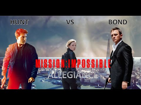 James Bond v Ethan Hunt FAN FICTION - (007 v Mission Impossible)
