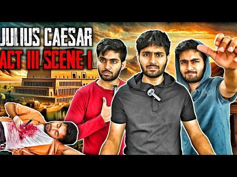 Act 3 Scene 1 - JULIUS CAESAR | Class 10 ICSE | Episode #8 [With Subtitles]