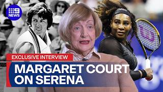 Tennis great Margaret Court chats about Serena Williams chasing her record | 9 News Australia