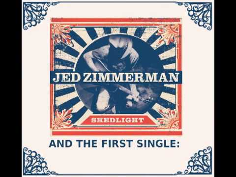 Jed Zimmerman - Shedlight