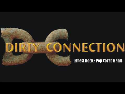 Dirty Connection Live Medley