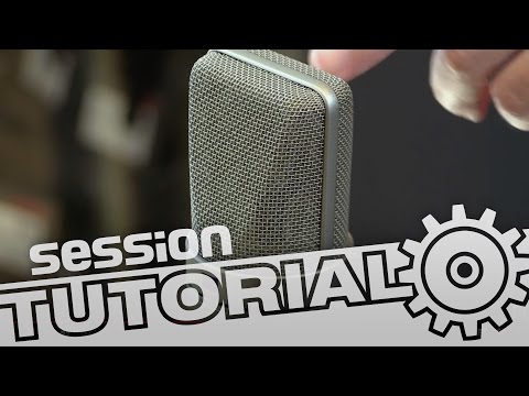 Mikrofonauswahl - Welcher Mikrofontyp für welche Anwendung? | session Tutorial