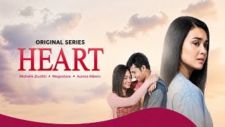 Download lagu HEART SERIES - Episode 2 mp3