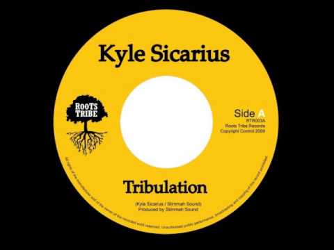 ReGGae Music 372 - Kyle Sicarius - Tribulation [Roots Tribe]